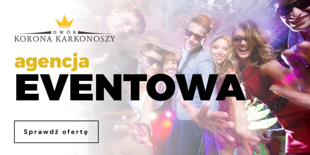 Baner agencji eventowej Dwór Korona Karkonoszy Baner agencji eventowej Dwór Korona Karkonoszy